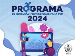 Começam as aulas da nova turma do Programa de Inclusão Profissional para PcD 